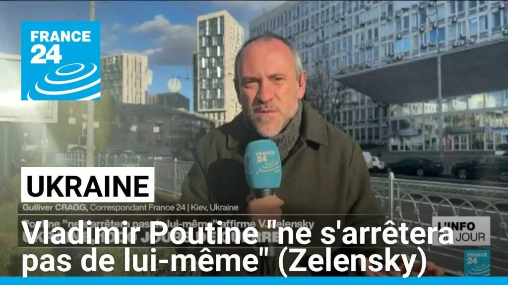 1 000e jour de guerre en Ukraine : Vladimir Poutine "ne s'arrêtera pas de lui-même"