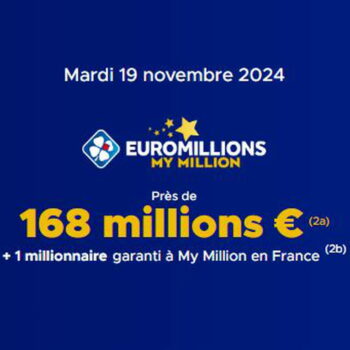 Résultat Euromillions (FDJ) : le tirage de ce mardi 19 novembre 2024, 168 millions d'euros en jeu