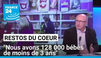 Nouvelle campagne des Restos du cœur : "Nous avons 128 000 bébés de moins de 3 ans"