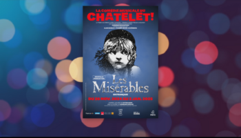 Le grand retour de la comédie musicale "Les Misérables" à Paris