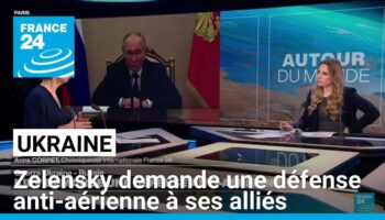 Ukraine : Volodymyr Zelensky demande une défense anti-aérienne à ses alliés occidentaux