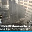 Liban : Josep Borrell demande un cessez-le feu "immédiat"