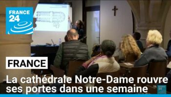 France : la cathédrale Notre-Dame rouvre ses portes dans une semaine