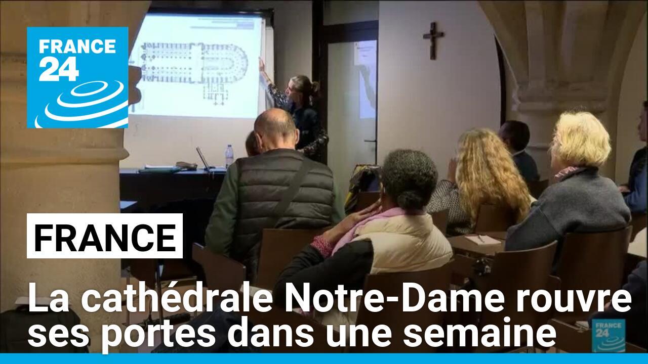 France : la cathédrale Notre-Dame rouvre ses portes dans une semaine