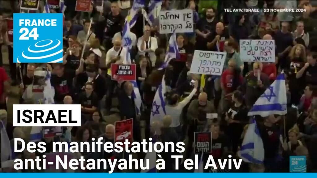 Israël : des manifestations anti-Netanyahu à Tel Aviv