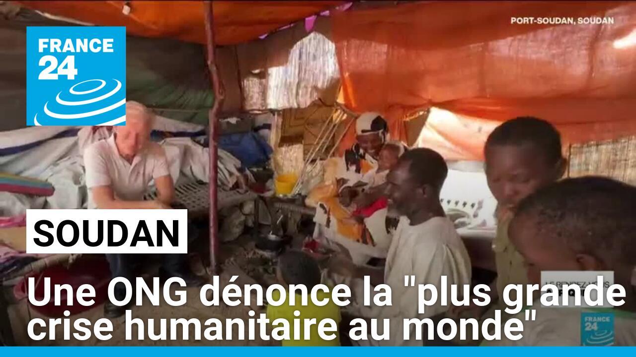 Soudan : une ONG dénonce la "plus grande crise humanitaire au monde"