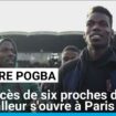 Affaire Pogba : le procès de six proches du footballeur s'ouvre à Paris