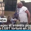 Ouganda : dommages et intérêts pour un groupe LGBT torturé en 2020