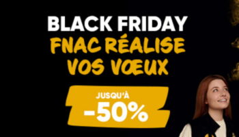 Google Pixel, iPhone, Samsung Galaxy : les meilleurs deals Black Friday Fnac !