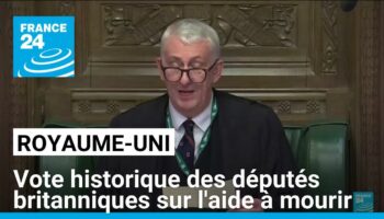 Royaume-Uni : Vote historique des députés britanniques sur l'aide à mourir