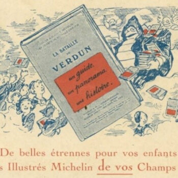 En 1917, le Guide Michelin proposait de visiter les champs de bataille de la Première Guerre mondiale