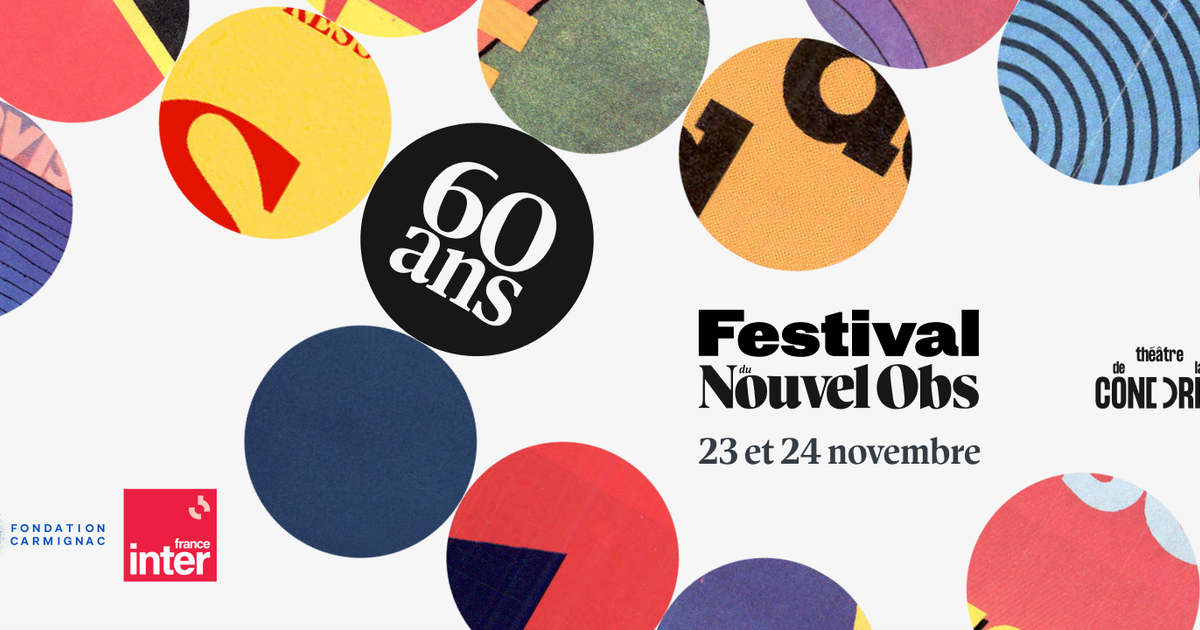 Le « Nouvel Obs » fête ses 60 ans : suivez notre festival en direct