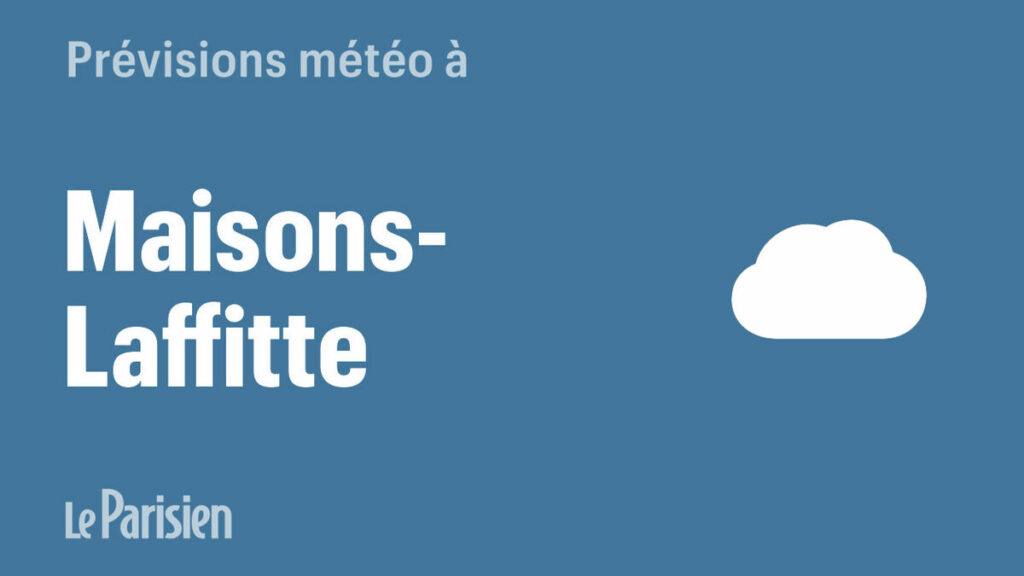 Météo à Maisons-Laffitte