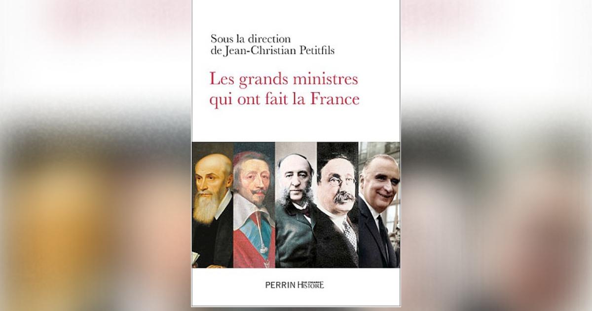 Sully, Richelieu, Clemenceau, Pompidou... Ces grands ministres qui ont fait la France