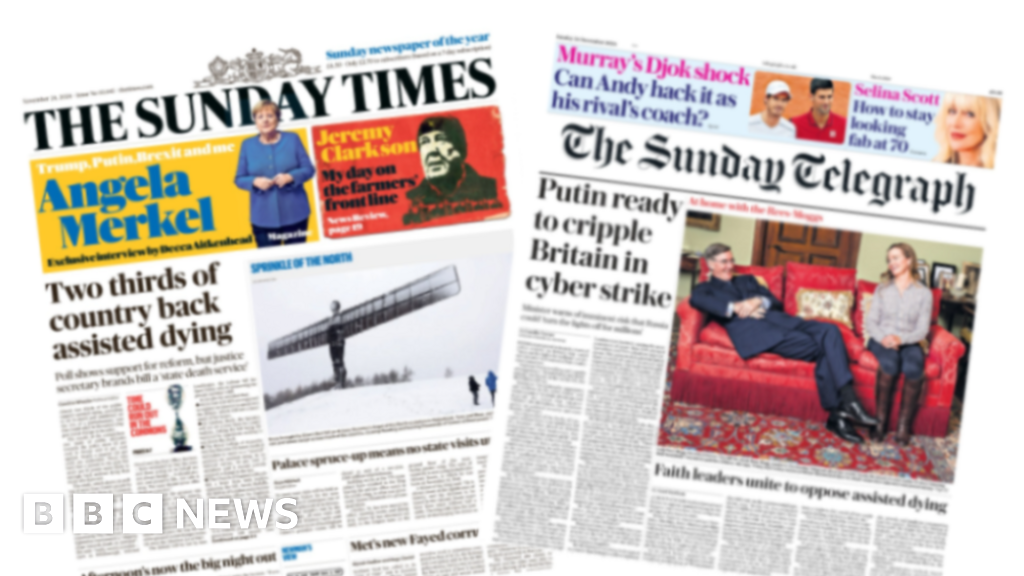 The Papers: 'Two thirds back assisted dying' and 'Putin ready to cripple Britain'