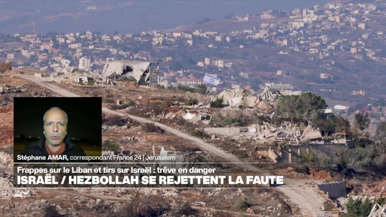 Un cessez-le-feu "en danger" entre Israël et le Hezbollah