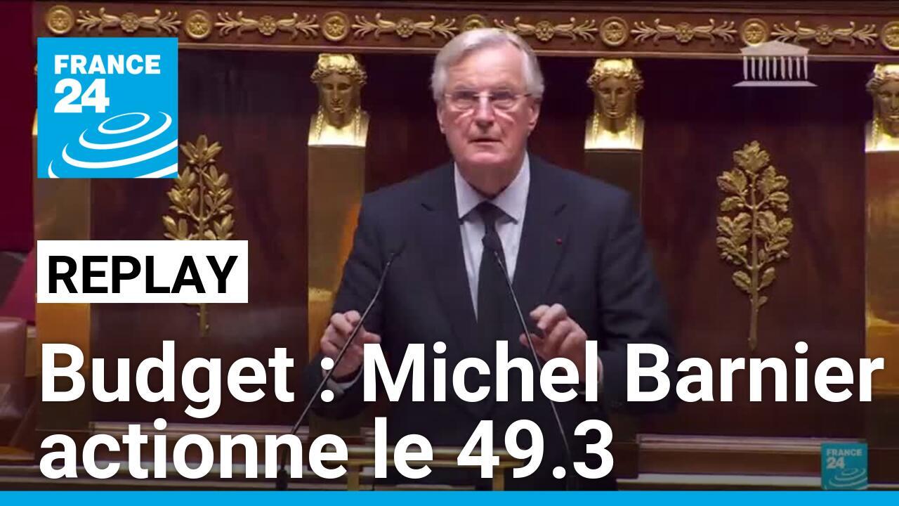 Budget de la Sécurité sociale : Michel Barnier engage par le 49.3 la responsabilité du gouvernement