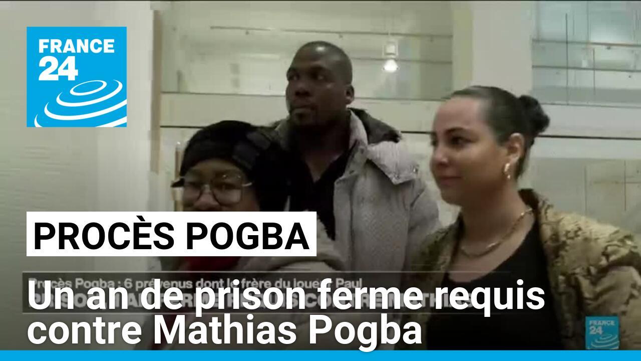 Procès Pogba : un an de prison ferme requis contre Mathias, le frère de Paul Pogba