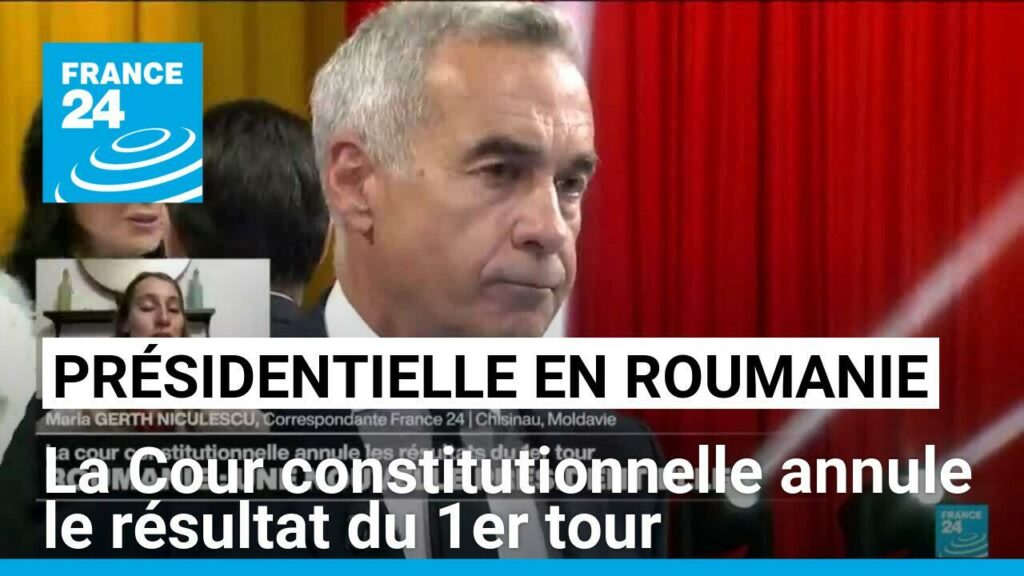 Roumanie : la Cour constitutionnelle annule le résultat du premier tour de la présidentielle