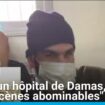 Syrie : dans un hôpital de Damas, "des scènes déchirantes, abominables"