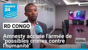 RD Congo : Amnesty international accuse l'armée congolaise de "possibles crimes contre l'humanité"