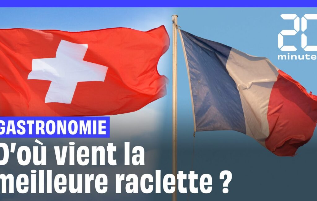 « C’est ici et nulle part ailleurs qu’elle est née »… Mais la raclette, au fait, c’est Suisse ou c’est Français ?