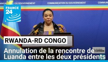 Annulation de la rencontre de Luanda entre les présidents congolais et rwandais