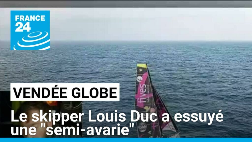 Vendée Globe : le skipper Louis Duc a essuyé une "semi-avarie"