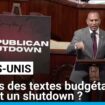 États-Unis : après plusieurs échecs de textes budgétaires, bientôt un shutdown ?