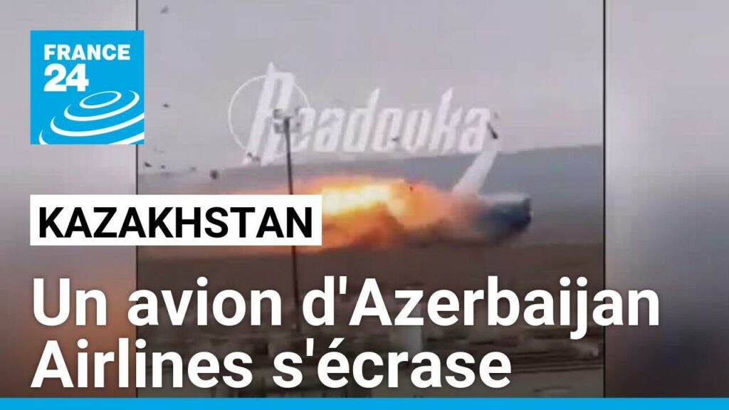 Un avion d'Azerbaijan Airlines s'écrase au Kazakhstan, 32 survivants