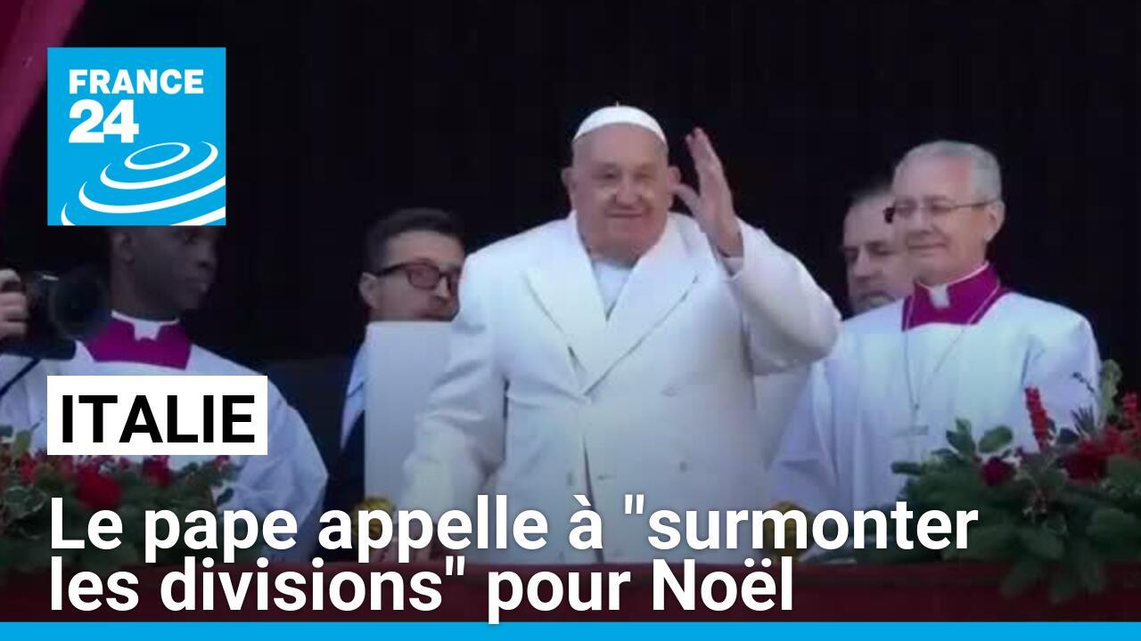 Le pape appelle à "surmonter les divisions" pour Noël, assombri par les guerres