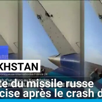 Crash d'avion au Kazakhstan : la piste du missile russe se précise