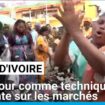 Côte d'Ivoire : l'humour comme technique de vente sur les marchés d'Abidjan