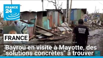 France : Bayrou en visite à Mayotte, des "solutions concrètes" à trouver