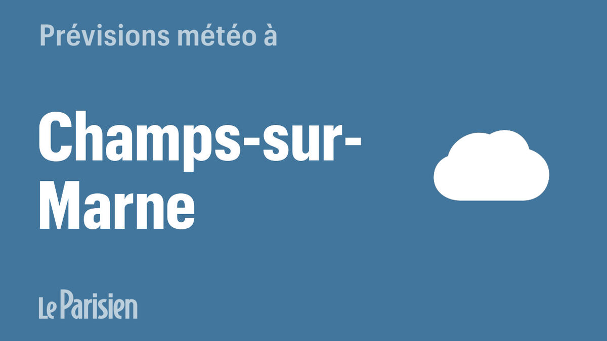 Météo à Champs-sur-Marne