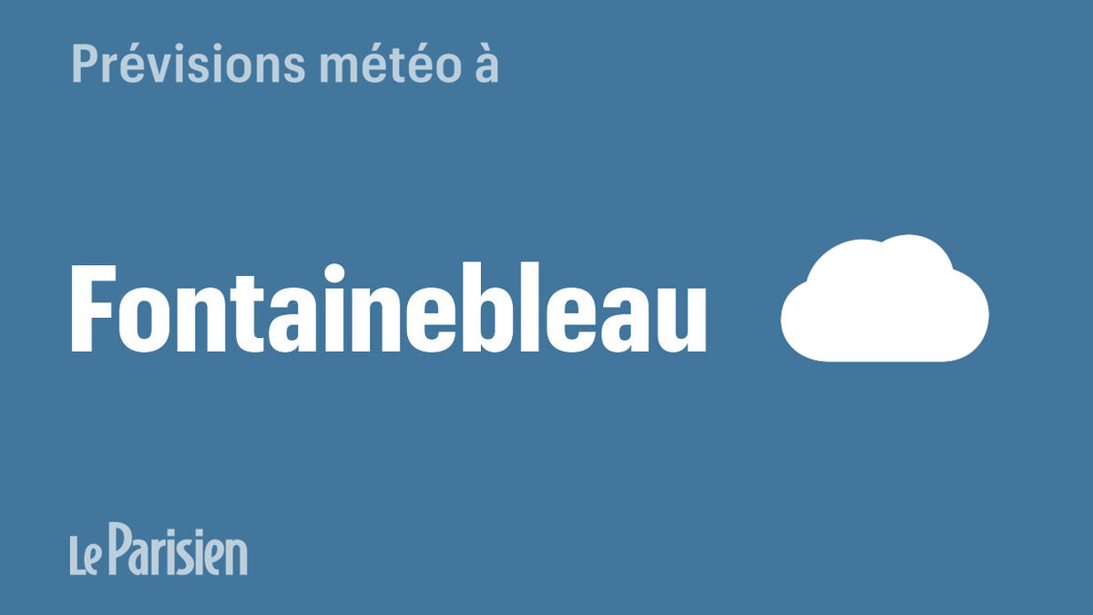 Météo à Fontainebleau