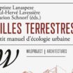 « Prendre la clef des champs » et « Villes terrestres » : pour une architecture reconvertie à l’écologie