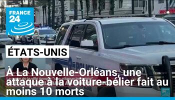 Au moins dix morts et plusieurs blessées dans une attaque à la voiture-bélier à La Nouvelle-Orléans