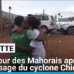 Mayotte : le retour des Mahorais après le passage du cyclone Chido