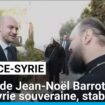 Visite de Jean-Noël Barrot en Syrie : "Pour une Syrie souveraine, stable"