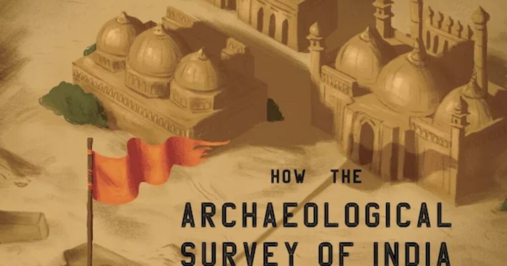 En Inde, la droite nationaliste hindoue instrumentalise l’archéologie à des fins électorales