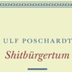 Ulf Poschardts „Shitbürgertum“ für Verlag zu polemisch