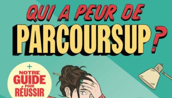 Qui a peur de Parcoursup ?