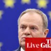 Tusk tells Europeans ‘keep your heads high’ but warns ‘time of comfort is over’ – Europe live