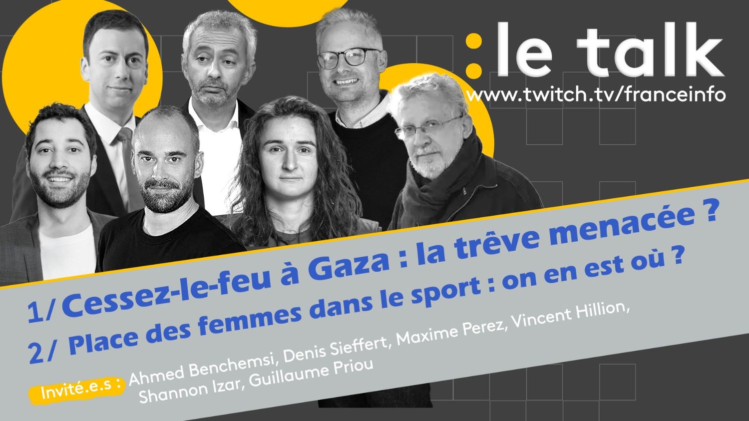 REPLAY. Le Talk - Les menaces autour de la trêve à Gaza et la place des femmes dans le sport