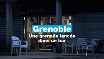 Grenade lancée dans un bar à Grenoble : une douzaine de blessés, dont deux graves