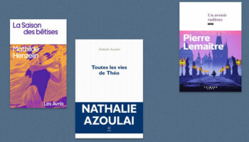 Mathilde Henzelin, Pierre Lemaître, Nathalie Azoulai… Notre sélection livres de la semaine