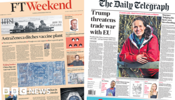 The Papers: 'AstraZeneca ditches vaccine plant' and Trump's EU tariff threat