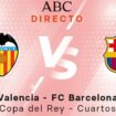 Valencia - Barcelona, estadísticas del partido de Copa